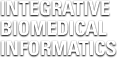 Integrative Biomedical Informatics